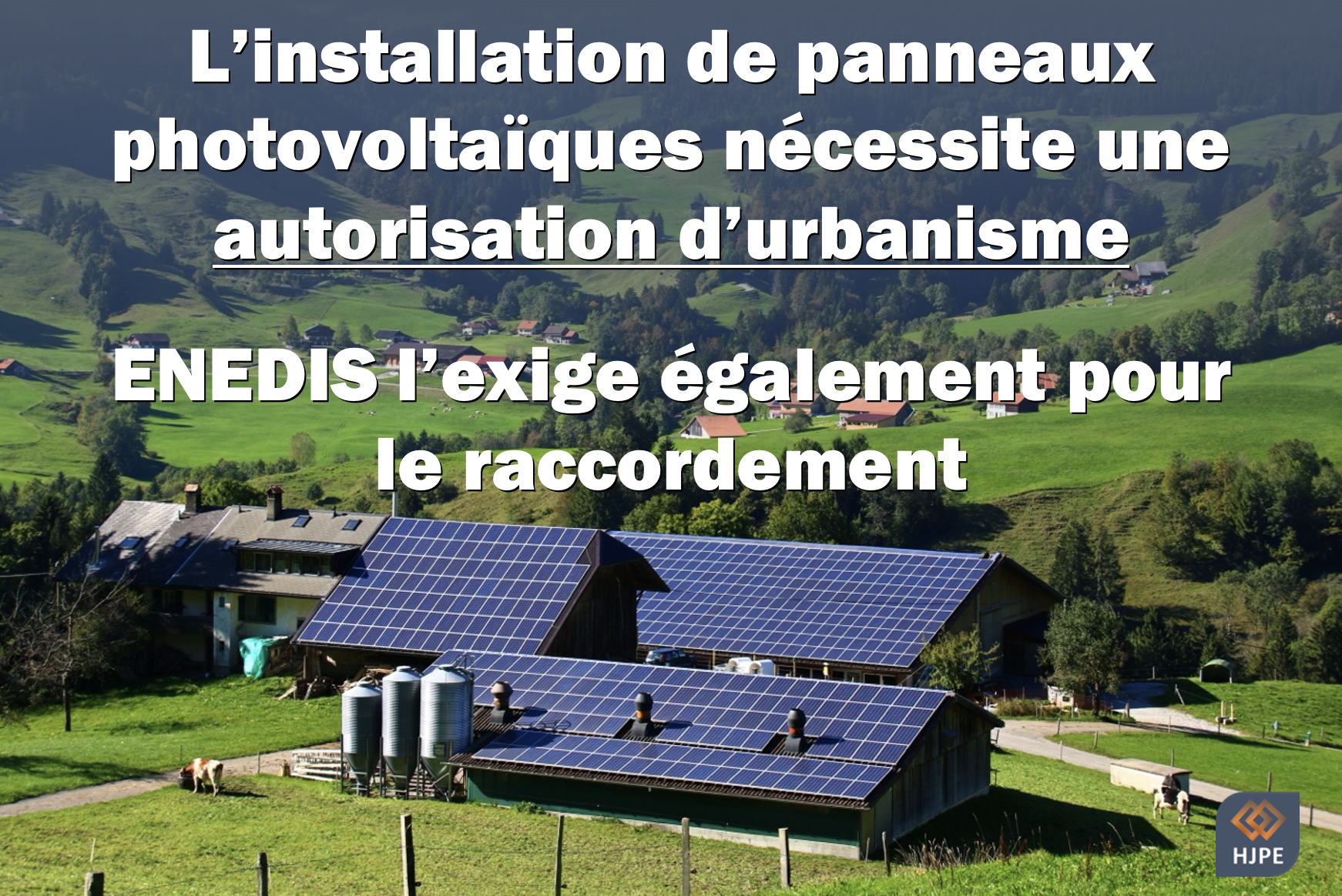 Panneaux photovoltaïques : Déclaration préalable et raccordement Enedis