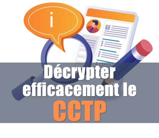 Analyse du CCTP : la méthode efficace pour ne rien rater dans votre réponse aux marchés publics